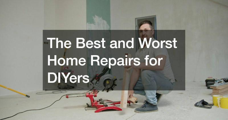 The Best and Worst Home Repairs for DIYers